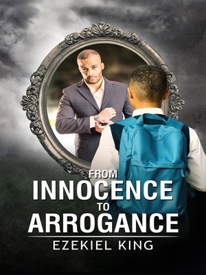 cover image of From Innocence to Arrogance
